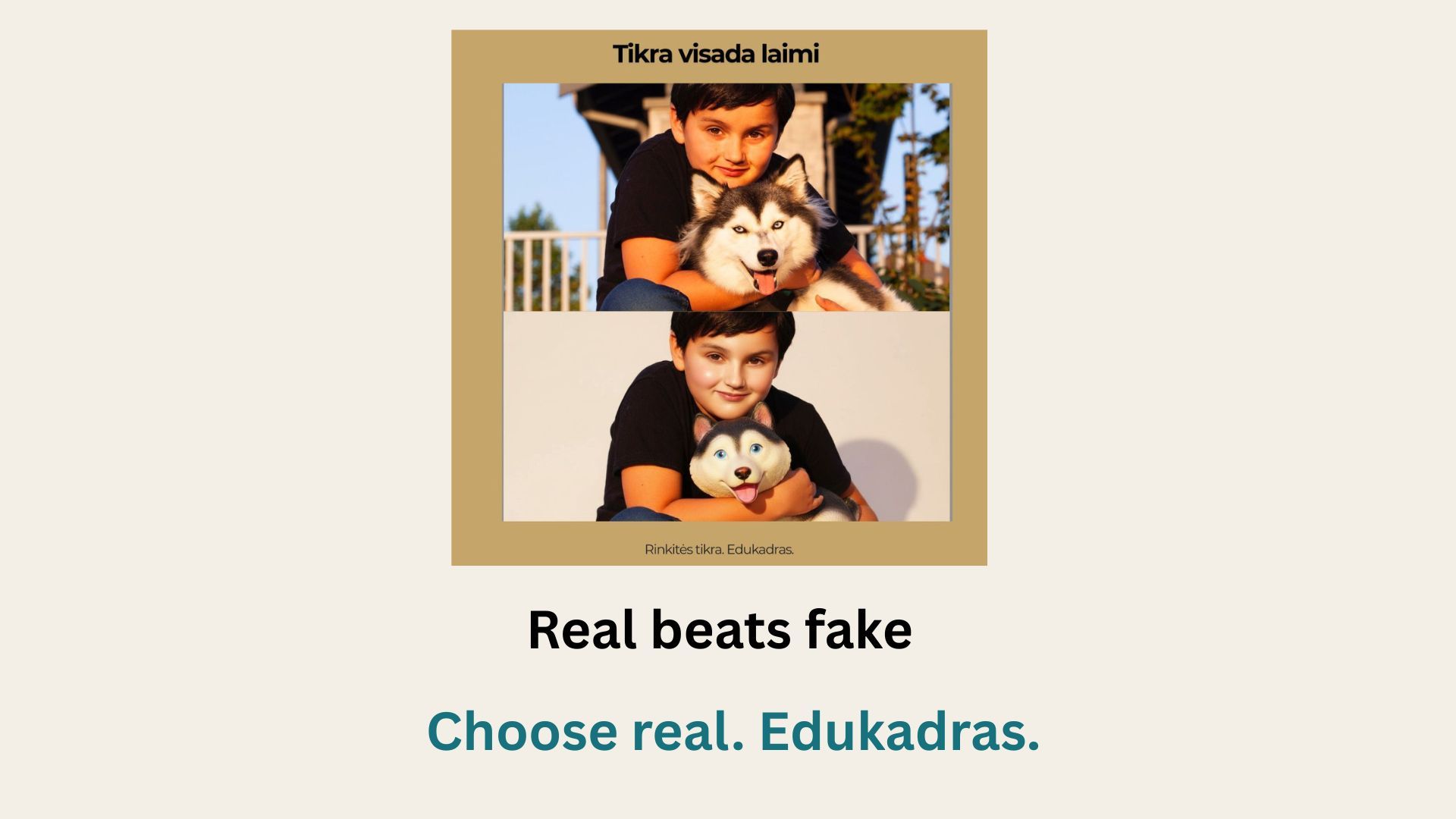 Real beats fake — real vs. plastic doll comparison, Edukadras Creative Strategy Lab, Viktorija Juodenaite creative director